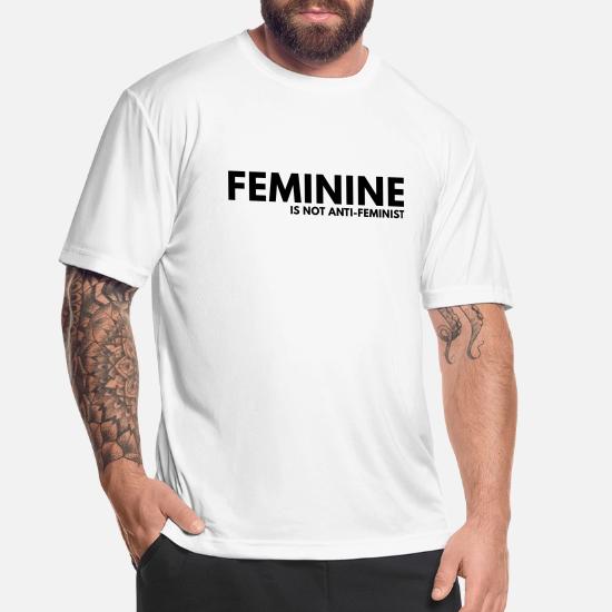 Feminine is not Anti-Feminist' Men's 